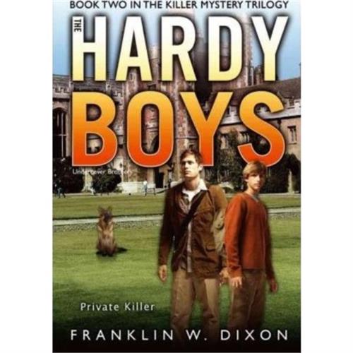 The Hardy Boys : Private Killer