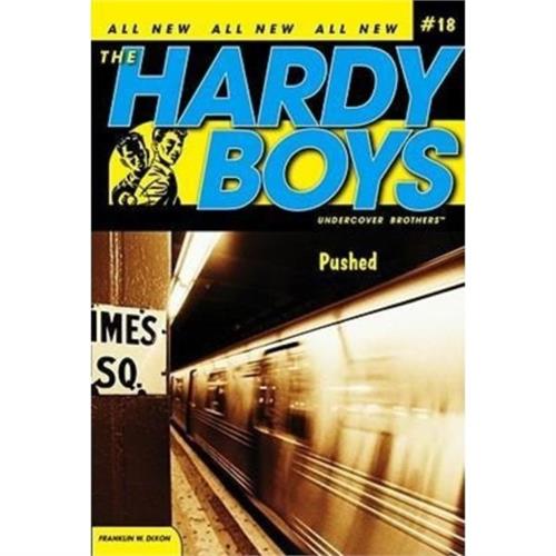 The Hardy Boys : Pushed