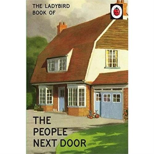 The Ladybird Book of the People Next Door