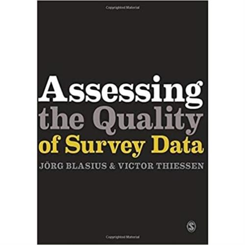 Assessing the Quality of Survey Data