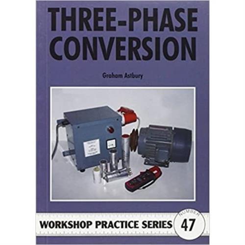 Three-Phase Conversion : Running Three phase Equipment on Single Phase Supplies