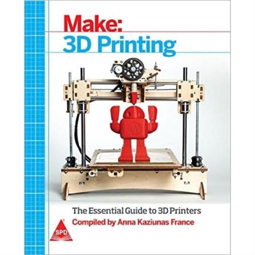 Make: 3D Printing