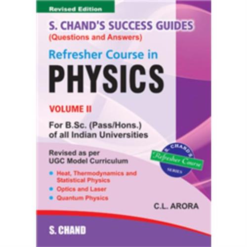 S.Chand s Success Guides Refresher Course in Physics Volume II