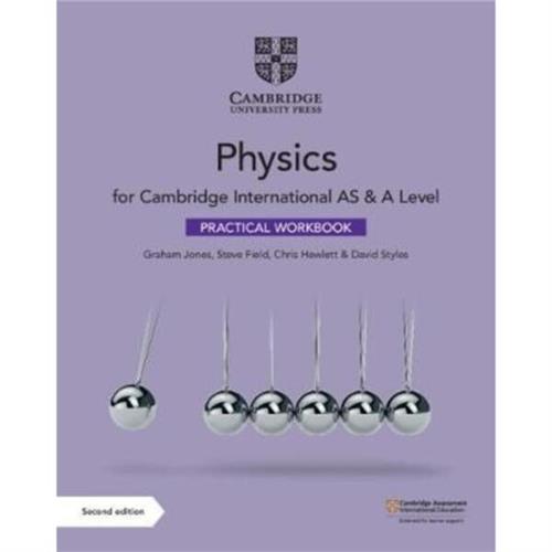 Cambridge International AS & A Level Physics Practical Workbook