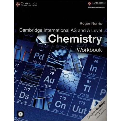 Cambridge International AS and A Level Chemistry Workbook with CD-ROM