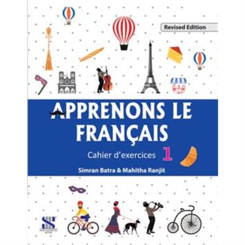 Apprenons Le Francais : Cahier D Exercices 1