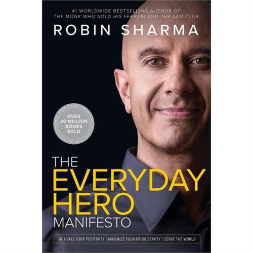 The Everyday Hero Manifesto