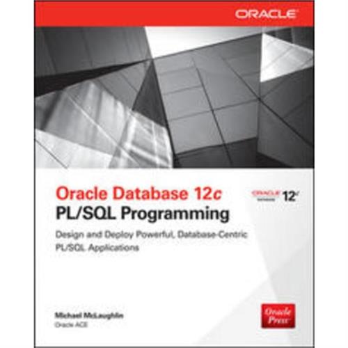 Oracle Database 12c PL/SQL Programming