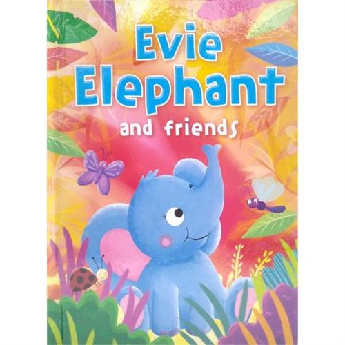 Evie Elephant and Friends