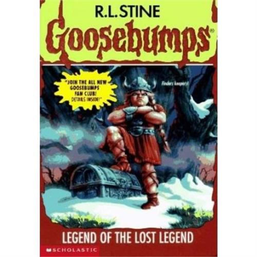 Goosebumps Legend of The Lost Legend 47 by R. L. Stine