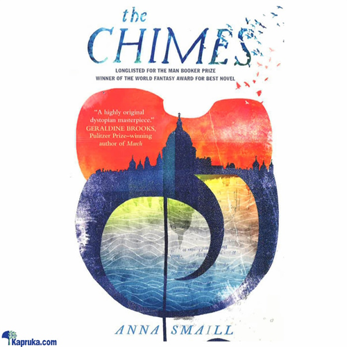 The Chimes - Anna Smaill