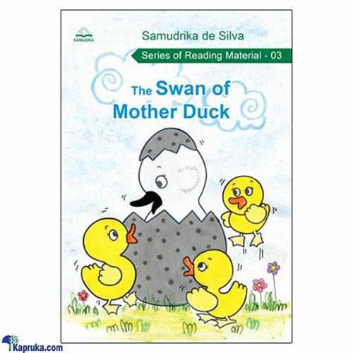 THE SWAN OF MOTHER DUCK (samudra)