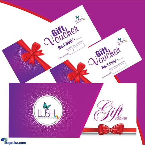 Lush Skin Clinique Gift Vouchers Rs.1000