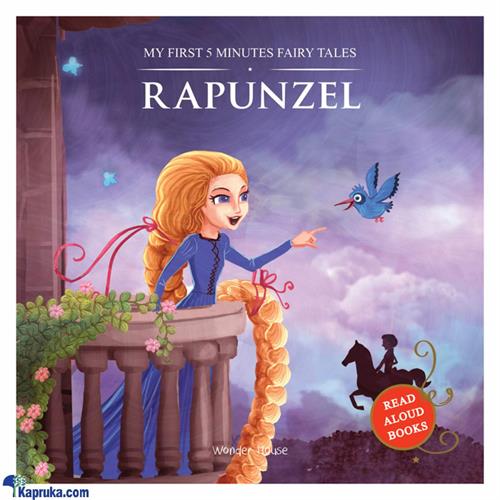 MY FIRST 5 MINUTES FAIRY TALES RAPUNZEL: TRADITIONAL FAIRY TALES FOR CHILDREN (STR)