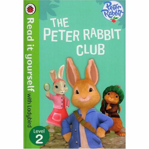 Read It Yourself With Ladybird Level 2- The Peter Rabbit Club (MDG)