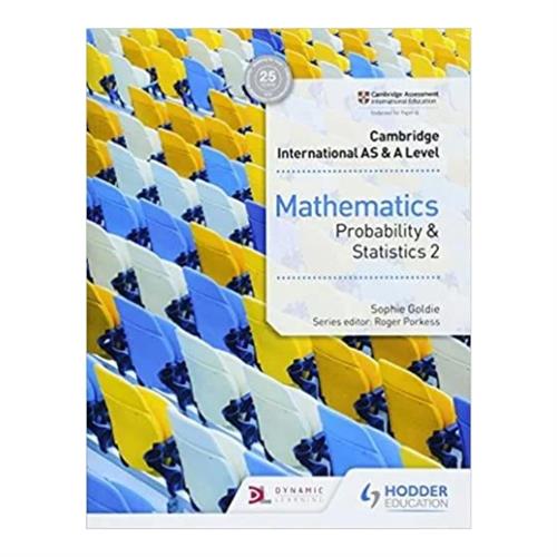 Cambridge int as/Al mathematics - probability - statistics 2 - 9781510421776 (bs)