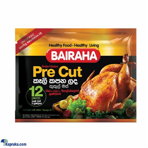 Bairaha Broiler Chicken Pre Cut With Skin 12 Piece