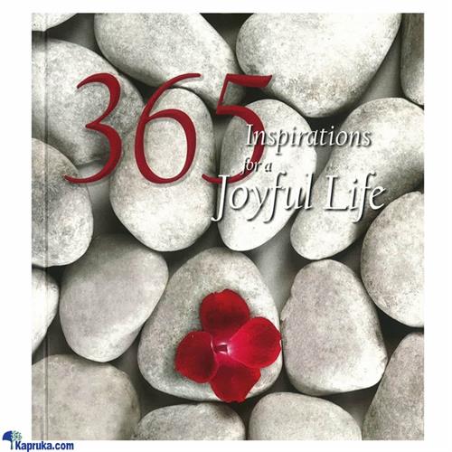 365 Inspirations For A Joyful Life