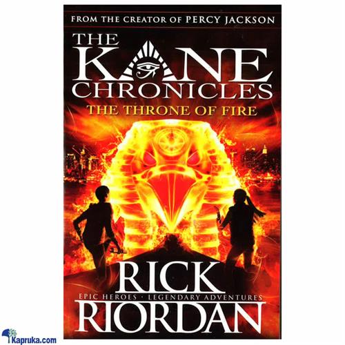 The Kane Chronicles ? The Throne Of Fire