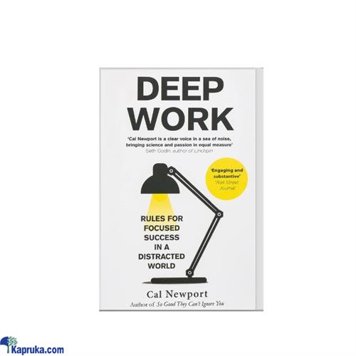 Deep Work By Cal Newport