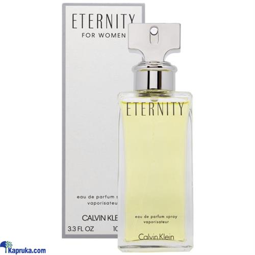 CALVIN KLIEN ETERNITY FOR WOMEN EDT 100ML