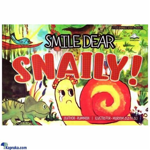 Smile Dear Snaily ! (samudra)