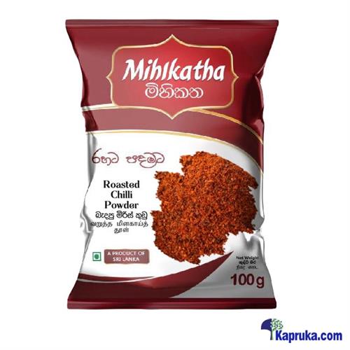 Mihikatha Roasted Chilli Powder 100 G