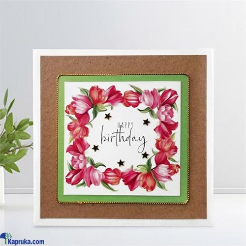 Happy Birthday Tulip Sensation Handmade Greeting Card