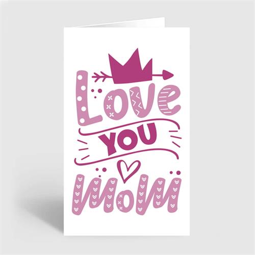 I Love Mom Greeting Card