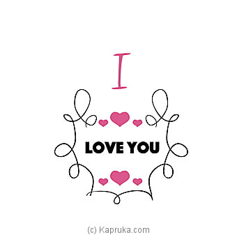 I Love You Greeting Card