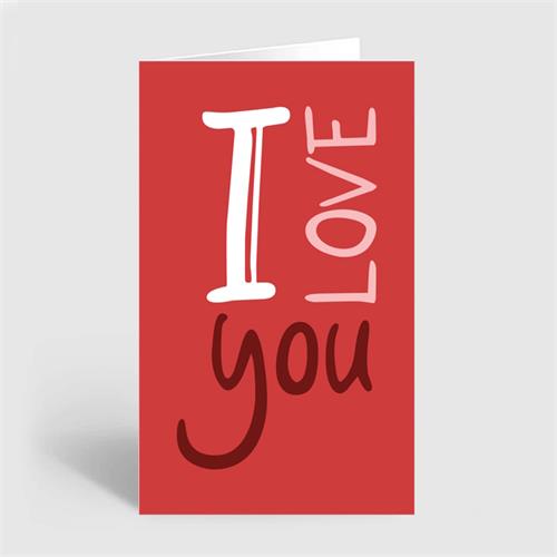 I Love You Greeting Card