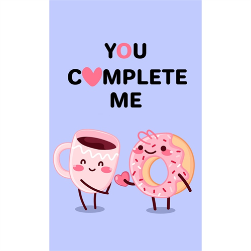 You Complete Me Greeting Card