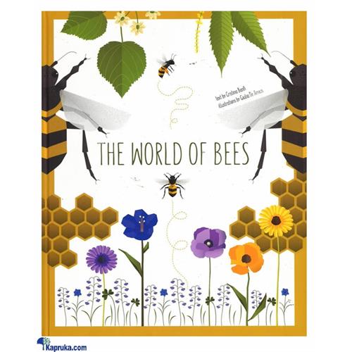 The World Of Bees