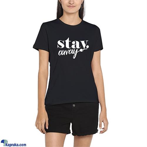 Womens Stay Away Tshirt - W2KT12027CNL- Y