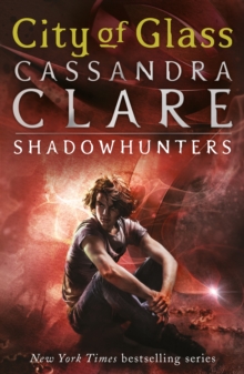 MORTAL INSTRUMENTS - BK3 - CITY OF GLASS