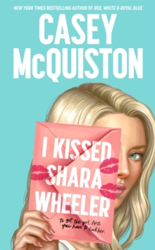 KISSED SHARA WHEELER