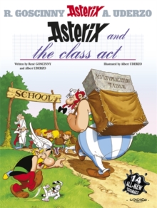 ASTERIX - ASTERIX AND THE CLASS ACT