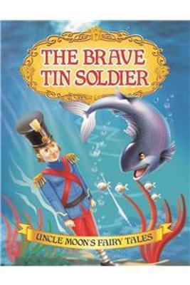 THE BRAVE TIN SOLDIER