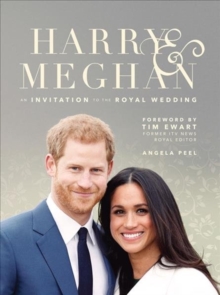 Harry & Meghan: An Invitation to the Royal Wedding