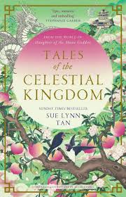 TALES OF THE CELESTIAL KINGDOM