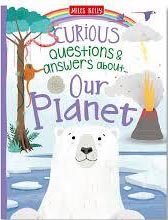 CURIOUS Q A - OUR PLANET