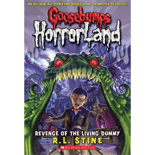 GOOSEBUMPS HORRORLAND - REVENGE OF THE LIVING DUMMY