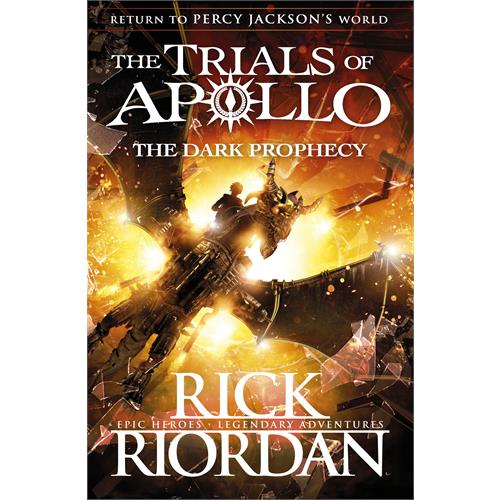 Dark Prophecy (The Trials of Apollo Book 2)