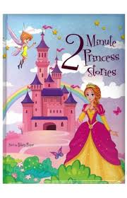 2 MINUTE PRINCESS STORIES