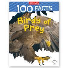 100 FACTS BIRDS OF PREY