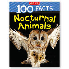 100 FACTS NOCTURNAL ANIMALS