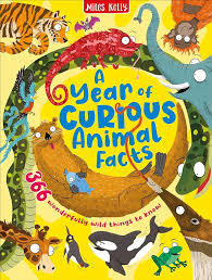 A YEAR OF CURIOUS ANIMAL FACTS