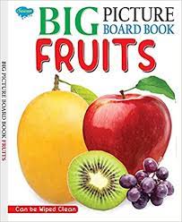BIG PICTURE BOARD BOOK - FRUITS
