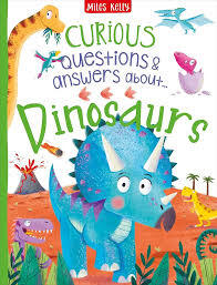 CURIOUS Q A - DINOSAURS