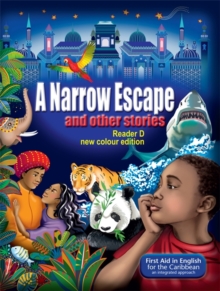 First Aid Reader D: A Narrow Escape and Other Stories